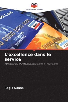 bokomslag L'excellence dans le service