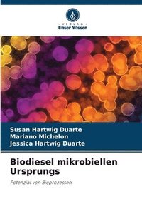 bokomslag Biodiesel mikrobiellen Ursprungs
