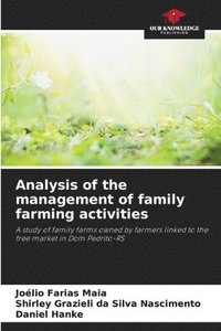 bokomslag Analysis of the management of family farming activities
