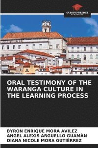 bokomslag Oral Testimony of the Waranga Culture in the Learning Process