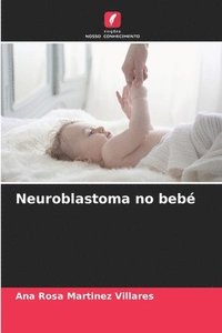 bokomslag Neuroblastoma no beb