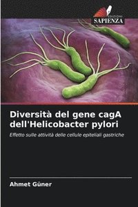 bokomslag Diversit del gene cagA dell'Helicobacter pylori