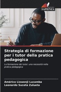 bokomslag Strategia di formazione per i tutor della pratica pedagogica