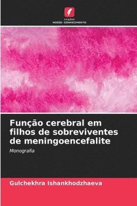 bokomslag Funo cerebral em filhos de sobreviventes de meningoencefalite
