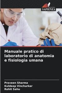 bokomslag Manuale pratico di laboratorio di anatomia e fisiologia umana