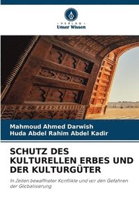 bokomslag Schutz Des Kulturellen Erbes Und Der Kulturgter