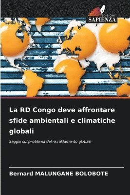 La RD Congo deve affrontare sfide ambientali e climatiche globali 1