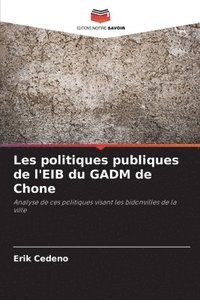 bokomslag Les politiques publiques de l'EIB du GADM de Chone