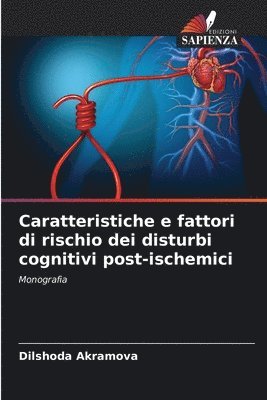 bokomslag Caratteristiche e fattori di rischio dei disturbi cognitivi post-ischemici