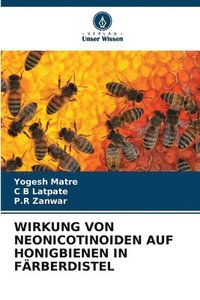 bokomslag Wirkung Von Neonicotinoiden Auf Honigbienen in Frberdistel