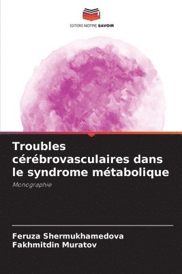 bokomslag Troubles crbrovasculaires dans le syndrome mtabolique