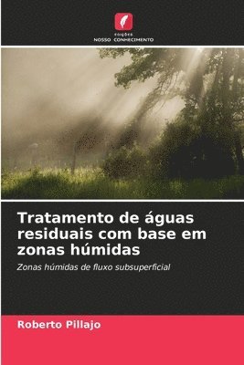 Tratamento de guas residuais com base em zonas hmidas 1