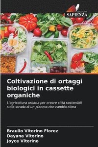 bokomslag Coltivazione di ortaggi biologici in cassette organiche