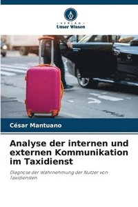 bokomslag Analyse der internen und externen Kommunikation im Taxidienst