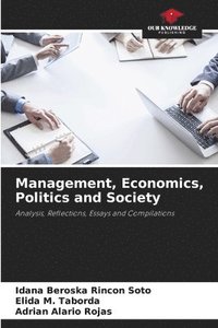 bokomslag Management, Economics, Politics and Society