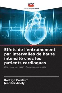 bokomslag Effets de l'entranement par intervalles de haute intensit chez les patients cardiaques