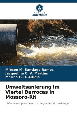 Umweltsanierung im Viertel Barrocas in Mossor-RN 1