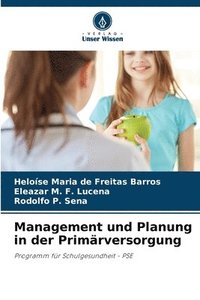 bokomslag Management und Planung in der Primrversorgung