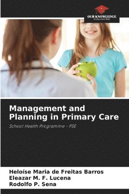 Management and Planning in Primary Care 1