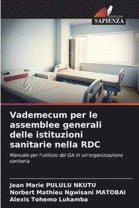 bokomslag Vademecum per le assemblee generali delle istituzioni sanitarie nella RDC