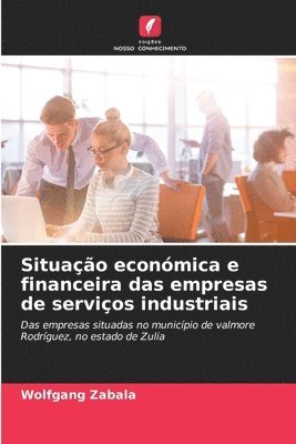 bokomslag Situao econmica e financeira das empresas de servios industriais