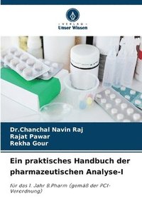 bokomslag Ein praktisches Handbuch der pharmazeutischen Analyse-I