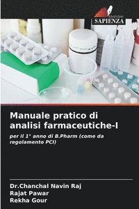 bokomslag Manuale pratico di analisi farmaceutiche-I