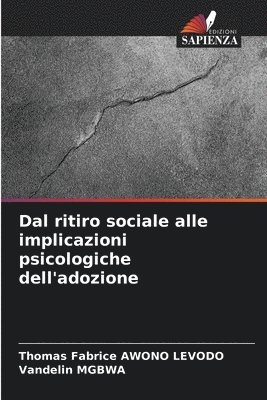 bokomslag Dal ritiro sociale alle implicazioni psicologiche dell'adozione