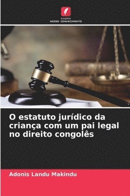 O estatuto jurdico da criana com um pai legal no direito congols 1