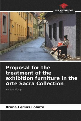 Proposal for the treatment of the exhibition furniture in the Arte Sacra Collection 1