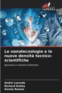 bokomslag Le nanotecnologie e le nuove densit tecnico-scientifiche
