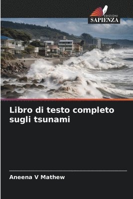 Libro di testo completo sugli tsunami 1