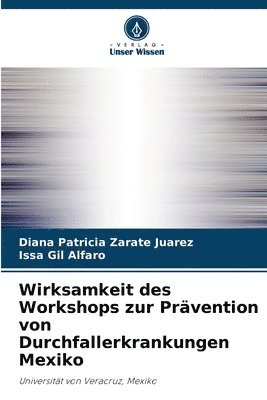 Wirksamkeit des Workshops zur Prvention von Durchfallerkrankungen Mexiko 1