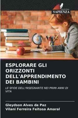 bokomslag Esplorare Gli Orizzonti Dell'apprendimento Dei Bambini