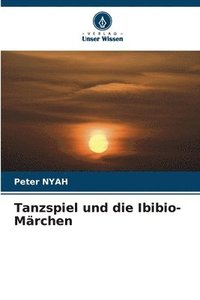 bokomslag Tanzspiel und die Ibibio-Mrchen