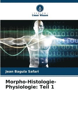 Morpho-Histologie-Physiologie 1