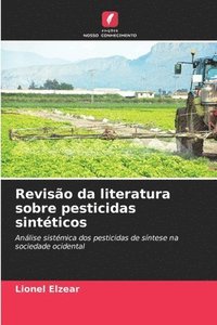 bokomslag Reviso da literatura sobre pesticidas sintticos