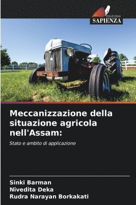 bokomslag Meccanizzazione della situazione agricola nell'Assam