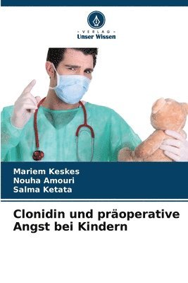 Clonidin und properative Angst bei Kindern 1