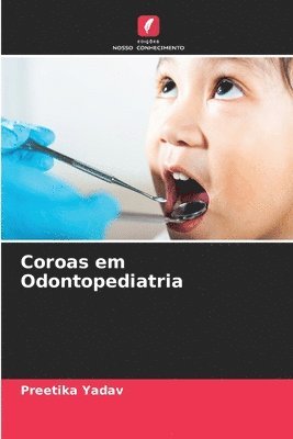 bokomslag Coroas em Odontopediatria