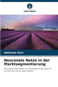bokomslag Neuronale Netze in der Marktsegmentierung