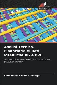 bokomslag Analisi Tecnico-Finanziaria di Reti Idrauliche AG e PVC