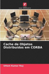 bokomslag Cache de Objetos Distribudos em CORBA