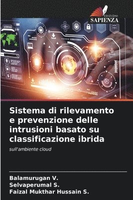 bokomslag Sistema di rilevamento e prevenzione delle intrusioni basato su classificazione ibrida