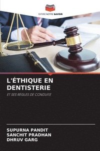 bokomslag L'thique En Dentisterie