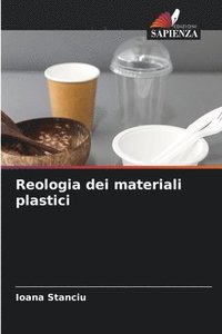 bokomslag Reologia dei materiali plastici