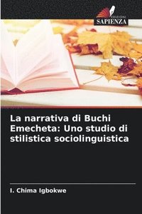 bokomslag La narrativa di Buchi Emecheta