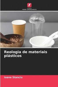 bokomslag Reologia de materiais plsticos