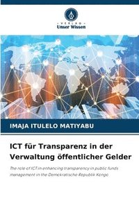 bokomslag ICT fr Transparenz in der Verwaltung ffentlicher Gelder