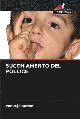 Succhiamento del Pollice 1